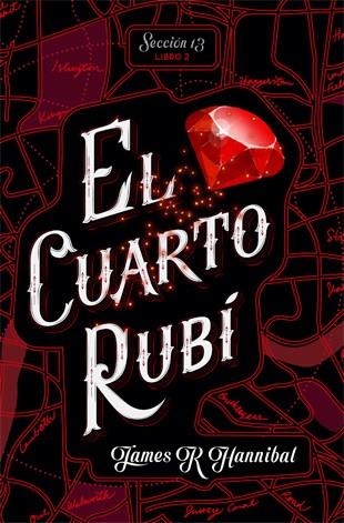 CUARTO RUBÍ, EL | 9788424662417 | HANNIBAL, JAMES R | Llibreria Drac - Llibreria d'Olot | Comprar llibres en català i castellà online