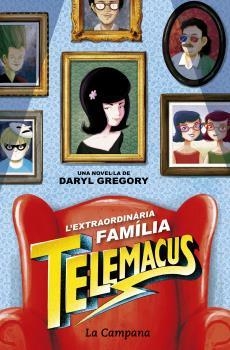 EXTRAORDINÀRIA FAMÍLIA TELEMACUS, L' | 9788416863372 | GREGORY, DARYL | Llibreria Drac - Librería de Olot | Comprar libros en catalán y castellano online