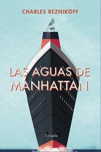 AGUAS DE MANHATTAN, LAS | 9788417308032 | REZNIKOFF, CHARLES | Llibreria Drac - Llibreria d'Olot | Comprar llibres en català i castellà online