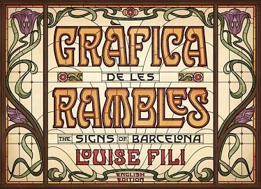 GRÀFICA DE LES RAMBLES | 9788425230837 | FILI, LOUISE | Llibreria Drac - Llibreria d'Olot | Comprar llibres en català i castellà online