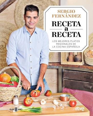 RECETA A RECETA | 9788401020841 | FERNÁNDEZ, SERGIO | Llibreria Drac - Llibreria d'Olot | Comprar llibres en català i castellà online