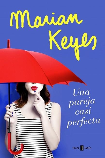 PAREJA CASI PERFECTA, UNA | 9788401020827 | KEYES, MARIAN | Llibreria Drac - Llibreria d'Olot | Comprar llibres en català i castellà online