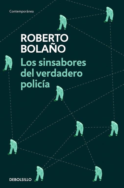 SINSABORES DEL VERDADERO POLICÍA, LOS | 9788466337090 | BOLAÑO, ROBERTO | Llibreria Drac - Llibreria d'Olot | Comprar llibres en català i castellà online