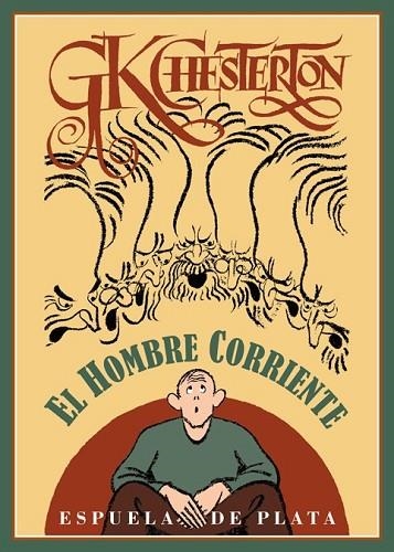 HOMBRE CORRIENTE, EL | 9788415177821 | CHESTERTON, GILBERT KEITH | Llibreria Drac - Llibreria d'Olot | Comprar llibres en català i castellà online