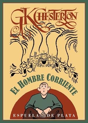 HOMBRE CORRIENTE, EL | 9788415177821 | CHESTERTON, GILBERT KEITH | Llibreria Drac - Librería de Olot | Comprar libros en catalán y castellano online