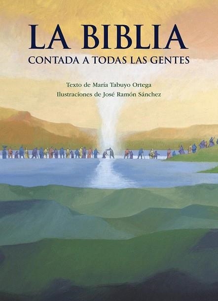 BIBLIA CONTADA A TODAS LAS GENTES, LA | 9788469846391 | TABUYO ORTEGA, MARÍA | Llibreria Drac - Llibreria d'Olot | Comprar llibres en català i castellà online