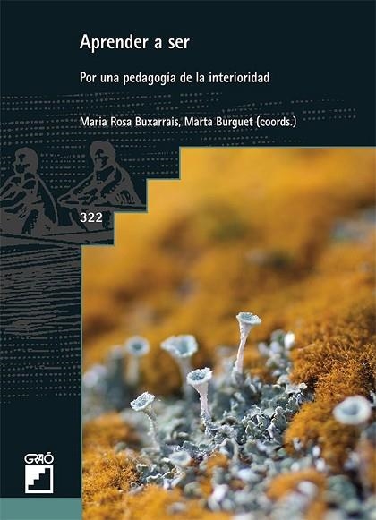 APRENDER A SER | 9788499807508 | BUENO, DAVID; BURGUET, MARTA; BUXARRAIS, M.ª ROSA; CALERO, BARTOLOMÉ | Llibreria Drac - Librería de Olot | Comprar libros en catalán y castellano online