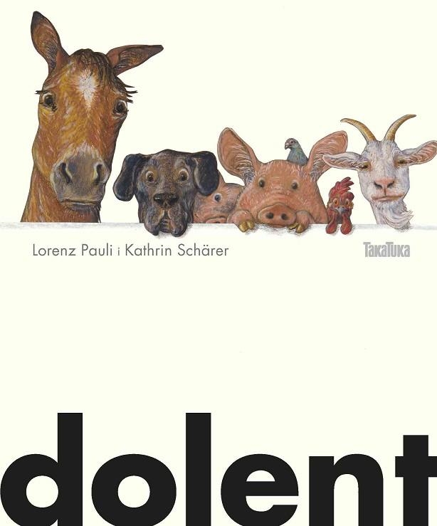 DOLENT | 9788417383039 | PAULI, LORENZ | Llibreria Drac - Llibreria d'Olot | Comprar llibres en català i castellà online