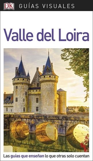 VALLE DEL LOIRA 2018 (GUIAS VISUALES) | 9780241341551 | AA.DD. | Llibreria Drac - Llibreria d'Olot | Comprar llibres en català i castellà online