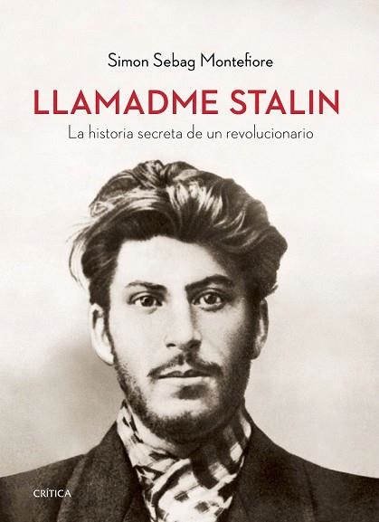 LLAMADME STALIN | 9788417067779 | MONTEFIORE, SIMON SEBAG | Llibreria Drac - Llibreria d'Olot | Comprar llibres en català i castellà online