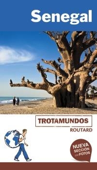 SENEGAL 2018 (TROTAMUNDOS) | 9788415501978 | GLOAGUEN, PHILIPPE | Llibreria Drac - Llibreria d'Olot | Comprar llibres en català i castellà online