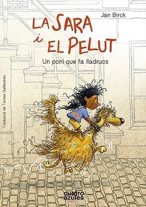 SARA I EL PELUT, LA  | 9788494724558 | BIRCK, JAN | Llibreria Drac - Llibreria d'Olot | Comprar llibres en català i castellà online