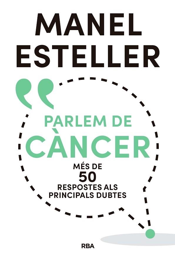 PARLEM DE CÀNCER | 9788482648392 | ESTELLER, MANEL | Llibreria Drac - Llibreria d'Olot | Comprar llibres en català i castellà online