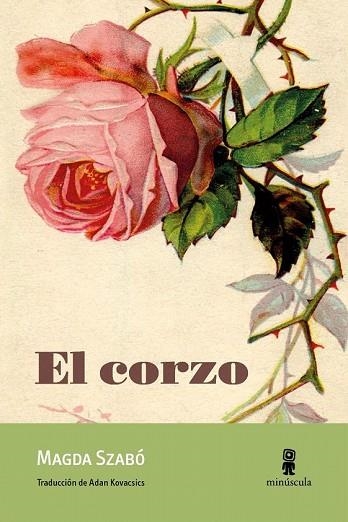 CORZO, EL | 9788494834806 | SZABÓ, MAGDA | Llibreria Drac - Librería de Olot | Comprar libros en catalán y castellano online