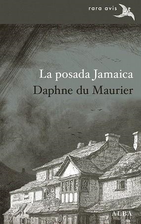 POSADA JAMAICA, LA | 9788490653920 | DU MAURIER, DAPHNE | Llibreria Drac - Llibreria d'Olot | Comprar llibres en català i castellà online