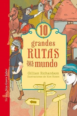 10 GRANDES RUTAS DEL MUNDO | 9788417308148 | RICHARDSON, GILLIAN | Llibreria Drac - Llibreria d'Olot | Comprar llibres en català i castellà online