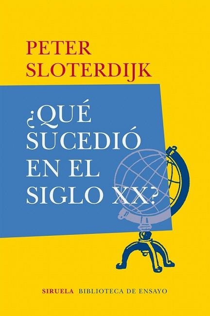 QUÉ SUCEDIÓ EN EL SIGLO XX? | 9788417308230 | SLOTERDIJK, PETER | Llibreria Drac - Llibreria d'Olot | Comprar llibres en català i castellà online