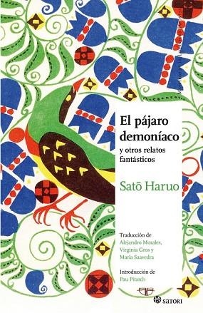 PAJARO DEMONIACO, EL | 9788494746789 | SATO, HARUO | Llibreria Drac - Librería de Olot | Comprar libros en catalán y castellano online