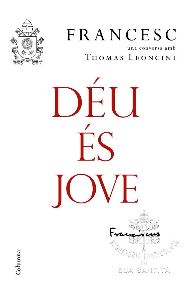 DÉU ÉS JOVE | 9788466423663 | PAPA FRANCESC | Llibreria Drac - Llibreria d'Olot | Comprar llibres en català i castellà online