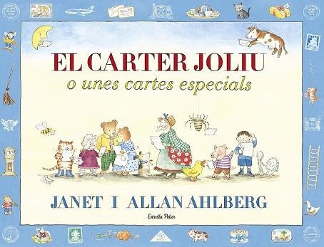 CARTER JOLIU, EL  | 9788491374282 | AHLBERG, JANET; AHLBERG, ALLAN | Llibreria Drac - Librería de Olot | Comprar libros en catalán y castellano online