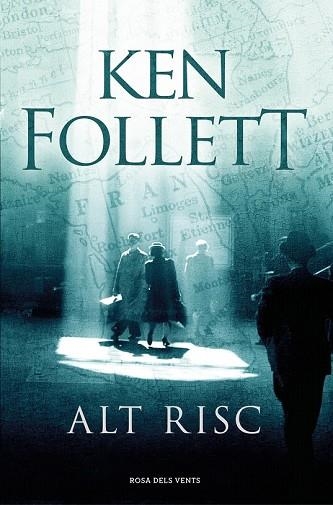 ALT RISC | 9788416930449 | FOLLETT, KEN | Llibreria Drac - Llibreria d'Olot | Comprar llibres en català i castellà online