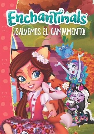 ¡SALVEMOS EL CAMPAMENTO! (ENCHANTIMALS. PRIMERAS LECTURAS) | 9788448850241 | AA.DD. | Llibreria Drac - Llibreria d'Olot | Comprar llibres en català i castellà online