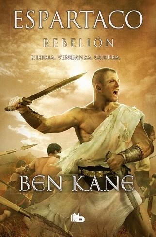 REBELIÓN (ESPARTACO 2) | 9788490704790 | KANE, BEN | Llibreria Drac - Llibreria d'Olot | Comprar llibres en català i castellà online