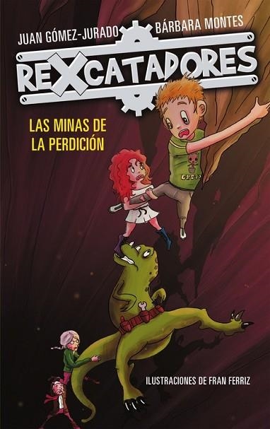 MINAS DE LA PERDICIÓN, LAS (REXCATADORES 2) | 9788416712731 | GÓMEZ-JURADO, JUAN; MONTES, BARBARA | Llibreria Drac - Llibreria d'Olot | Comprar llibres en català i castellà online