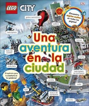 LEGO CITY UNA AVENTURA EN LA CIUDAD | 9780241347263 | AA.DD. | Llibreria Drac - Llibreria d'Olot | Comprar llibres en català i castellà online