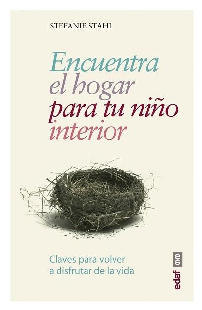 ENCUENTRA EL HOGAR PARA TU NIÑO INTERIOR | 9788441438408 | STAHL, STEFANIE | Llibreria Drac - Llibreria d'Olot | Comprar llibres en català i castellà online