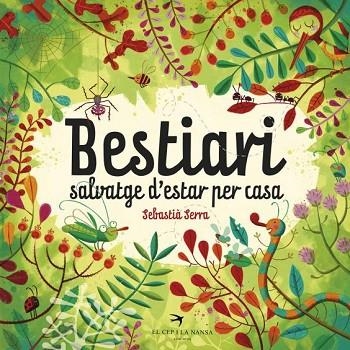 BESTIARI SALVATGE D'ESTAR PER CASA | 9788494562440 | SERRA, SEBASTIÀ | Llibreria Drac - Llibreria d'Olot | Comprar llibres en català i castellà online