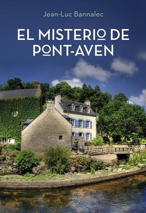 MISTERIO DE PONT-AVEN, EL | 9788425350344 | BANNALEC, JEAN-LUC | Llibreria Drac - Llibreria d'Olot | Comprar llibres en català i castellà online