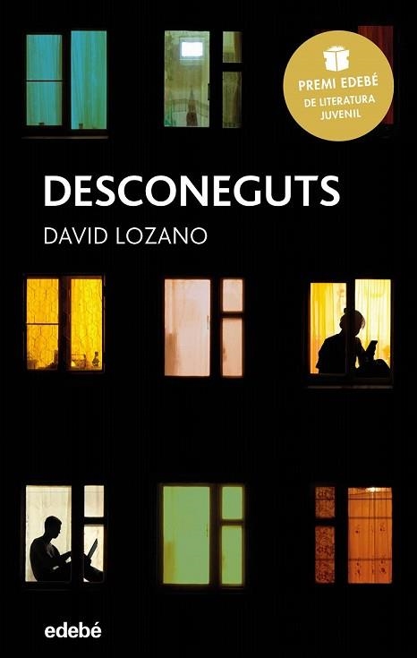 DESCONEGUTS  (PREMI EDEBÉ DE LITERATURA JUVENIL 2018)(PERISCOPI 38) | 9788468334622 | LOZANO, DAVID | Llibreria Drac - Llibreria d'Olot | Comprar llibres en català i castellà online