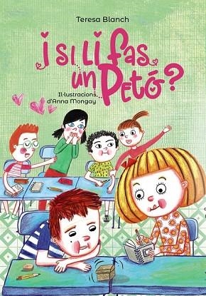 I SI LI FAS UN PETÓ (PLUJA DE LLIBRES) | 9788448945930 | BLANCH, TERESA | Llibreria Drac - Llibreria d'Olot | Comprar llibres en català i castellà online