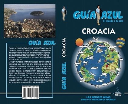 CROACIA 2018 (GUIA AZUL) | 9788417368302 | INGELMO, ÁNGEL; YUSTE, ENRIQUE | Llibreria Drac - Llibreria d'Olot | Comprar llibres en català i castellà online