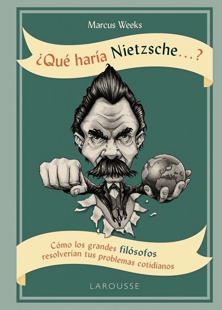 QUÉ HARÍA NIETZSCHE | 9788416984763 | WEEKS, MARCUS | Llibreria Drac - Llibreria d'Olot | Comprar llibres en català i castellà online