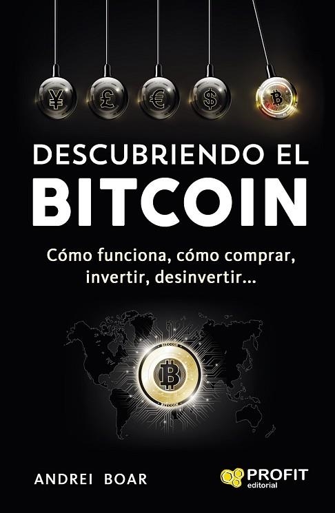 DESCUBRIENDO EL BITCOIN | 9788416904143 | BOAR, ANDREI | Llibreria Drac - Llibreria d'Olot | Comprar llibres en català i castellà online