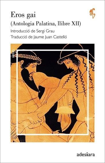 EROS GAI | 9788416948192 | AA.DD. | Llibreria Drac - Librería de Olot | Comprar libros en catalán y castellano online