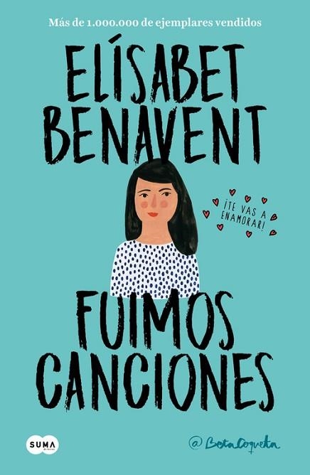 FUIMOS CANCIONES (CANCIONES Y RECUERDOS 1) | 9788491291596 | BENAVENT, ELISABET | Llibreria Drac - Librería de Olot | Comprar libros en catalán y castellano online