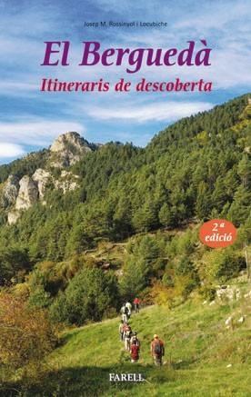 BERGUEDÀ, EL. ITINERARIS DE DESCOBERTA | 9788492811083 | ROSSINYOL, JOSEP M. | Llibreria Drac - Librería de Olot | Comprar libros en catalán y castellano online