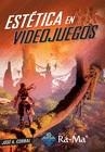 ESTÉTICA EN VIDEOJUEGOS | 9788499647289 | CORBAL, JOSE A. | Llibreria Drac - Llibreria d'Olot | Comprar llibres en català i castellà online