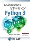 APLICACIONES GRÁFICAS CON PYTHON 3 | 9788499647265 | CUEVAS, ALBERTO | Llibreria Drac - Llibreria d'Olot | Comprar llibres en català i castellà online