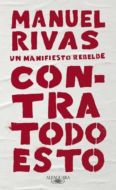 CONTRA TODO ESTO | 9788420431857 | RIVAS, MANUEL | Llibreria Drac - Librería de Olot | Comprar libros en catalán y castellano online