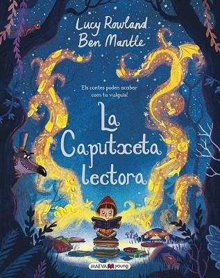 CAPUTXETA LECTORA, LA | 9788417108304 | ROWLAND, LUCY; MANTLE, BEN | Llibreria Drac - Llibreria d'Olot | Comprar llibres en català i castellà online