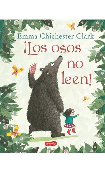 OSOS NO LEEN, LOS | 9788417222116 | CHICHESTER CLARK, EMMA | Llibreria Drac - Llibreria d'Olot | Comprar llibres en català i castellà online