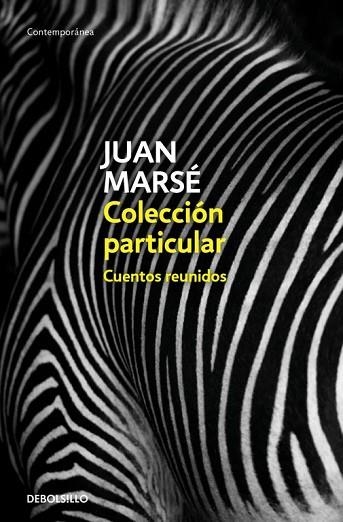 COLECCIÓN PARTICULAR | 9788466342728 | MARSÉ, JUAN | Llibreria Drac - Librería de Olot | Comprar libros en catalán y castellano online