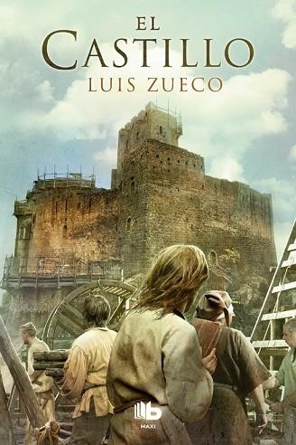 CASTILLO, EL (TRILOGÍA MEDIEVAL 1) | 9788490704547 | ZUECO, LUIS | Llibreria Drac - Llibreria d'Olot | Comprar llibres en català i castellà online