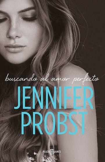 BUSCANDO AL AMOR PERFECTO (EN BUSCA DE... 2) | 9788401020902 | PROBST, JENNIFER | Llibreria Drac - Llibreria d'Olot | Comprar llibres en català i castellà online