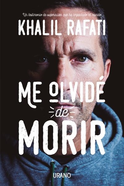 ME OLVIDÉ DE MORIR | 9788416720217 | RAFATI, KHALIL | Llibreria Drac - Llibreria d'Olot | Comprar llibres en català i castellà online