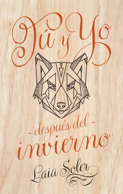 TÚ Y YO DESPUÉS DEL INVIERNO | 9788496886742 | SOLER, LAIA | Llibreria Drac - Llibreria d'Olot | Comprar llibres en català i castellà online